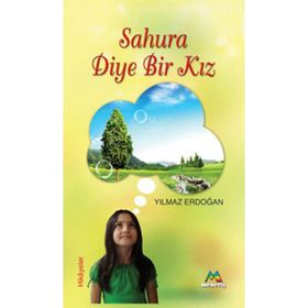 SAHURA DIYE BIR KIZ - YILMAZ ERDOĞAN