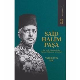 Said Halim Paşa - Vahdettin Işık