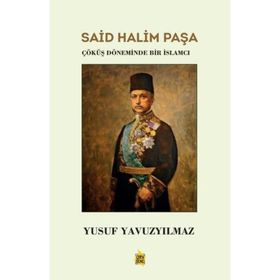 Said Halim Paşa Yusuf Yavuzyılmaz