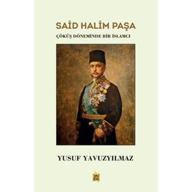 Said Halim Paşa Yusuf Yavuzyılmaz