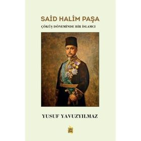 Said Halim Paşa Yusuf Yavuzyılmaz