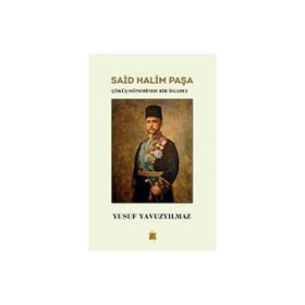 Said Halim Paşa Yusuf Yavuzyılmaz