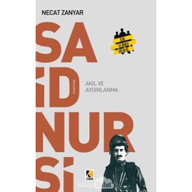 Said Nursi Akıl Ve Aydınlanma - Necat Zanyar