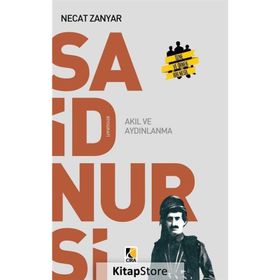 Said Nursi Akıl Ve Aydınlanma - Necat Zanyar
