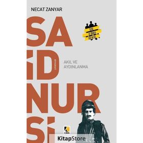 Said Nursi Akıl Ve Aydınlanma - Necat Zanyar