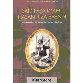 Said Paşa İmamı Hasan Rıza Efendi - Türkan Alvan