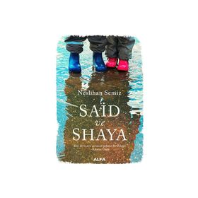 Said ve Shaya - Neslihan Semiz