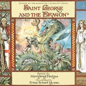 Saint George and the Dragon - Geraldine McCaughrean