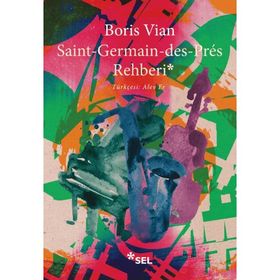 Saint Germain Des Pres Rehberi - Boris Vian
