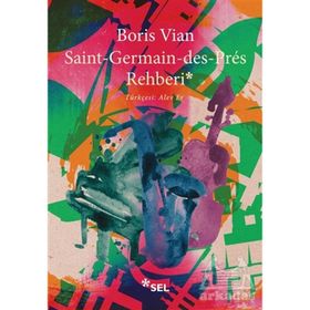 Saint Germain Des Pres Rehberi - Boris Vian