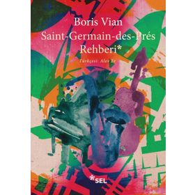 Saint-Germain-des-Prés Rehberi - Boris Vian