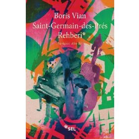Saint-Germain-des-Prés Rehberi - Boris Vian