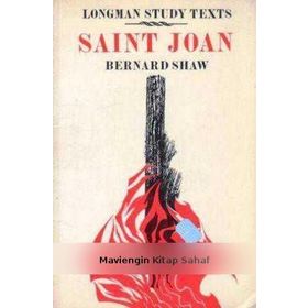 Saint Joan - Bernard Shaw