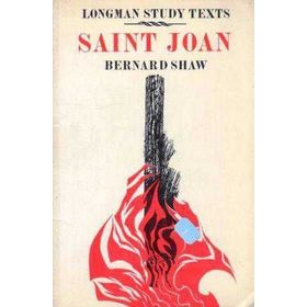 Saint Joan - Bernard Shaw