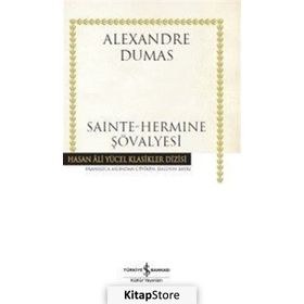 Sainte-Hermine Şövalyesi - Alexandre Dumas Pere