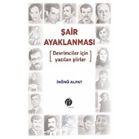 Şair Ayaklanması - İnönü Alpat