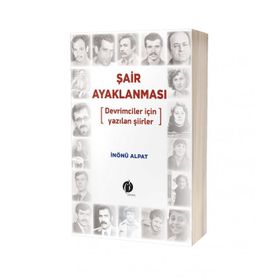 Şair Ayaklanması - İnönü Alpat
