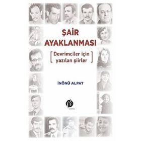 Şair Ayaklanması - İnönü Alpat