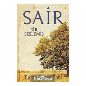 Sair Bir Sesleniş - Tuğba Çapan Cabi
