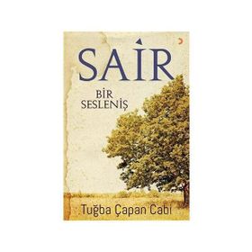 Sair Bir Sesleniş - Tuğba Çapan Cabi