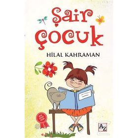 Şair Çocuk - Hilal Kahraman