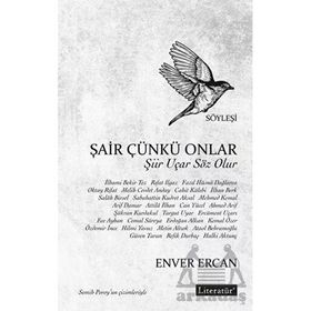 Şair Çünkü Onlar - Enver Ercan