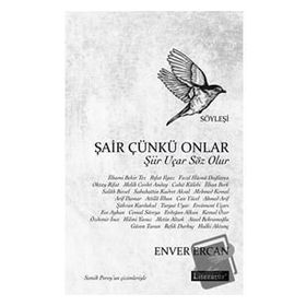 Şair Çünkü Onlar - Enver Ercan