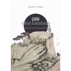 Şair Dağın Doruğunda - Celal Fedai