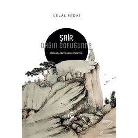Şair Dağın Doruğunda - Celal Fedai
