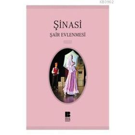 ŞAİR EVLENMESI - ŞİNASİ (ISBN:9786051000985)