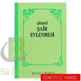ŞAİR EVLENMESI - ŞİNASİ