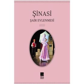 ŞAİR EVLENMESI - ŞİNASİ