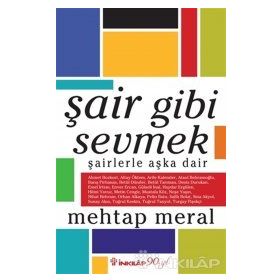 Şair Gibi Sevmek - Mehtap Meral