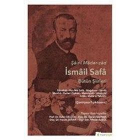 Şair-i Mader-zad İsmail Safa Bütün Şiirleri - Cem Ayden
