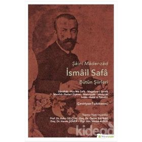 Şair-i Mader-zad İsmail Safa Bütün Şiirleri - Cem Ayden