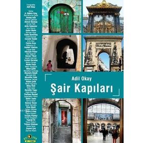 Şair Kapıları - Adil Okay