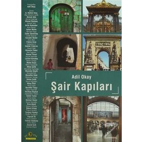 Şair Kapıları - Adil Okay