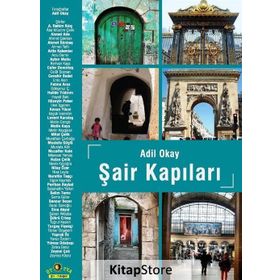 Şair Kapıları - Adil Okay