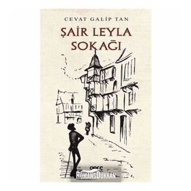 Şair Leyla Sokağı - Cevat Galip Tan