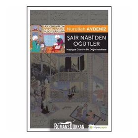 Şair Nabi’den Öğütler - Nurullah Aydeniz