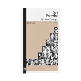 Şair Portreleri - Ziya İlhan Zaimoğlu