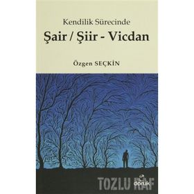 ŞAIR / ŞIIR - VICDAN - ÖZGEN SEÇKIN