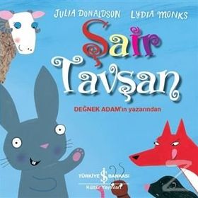 Şair Tavşan - Julia Donaldson