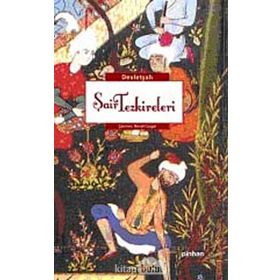 ŞAİR TEZKIRELERI - DEVLETŞAH