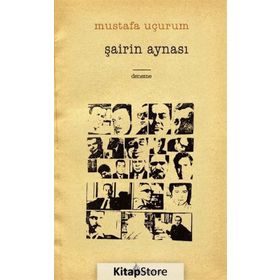 Şairin Aynası - Mustafa Uçurum
