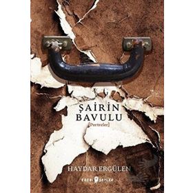 Şairin Bavulu - Haydar Ergülen