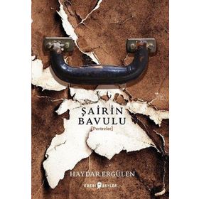 Şairin Bavulu - Haydar Ergülen