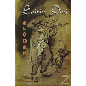 ŞAİRİN DINI - RABINDRANATH TAGORE