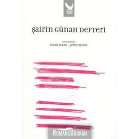 ŞAİRİN GÜNAH DEFTERI - TOZAN ALKAN; ŞEREF BILSEL