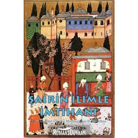 Şairin İlimle İmtihanı - Olcay Kocatürk